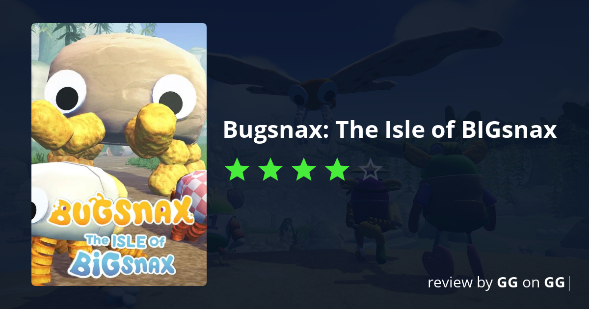 4/5 ★ – GG's Review Of Bugsnax: The Isle Of BIGsnax.